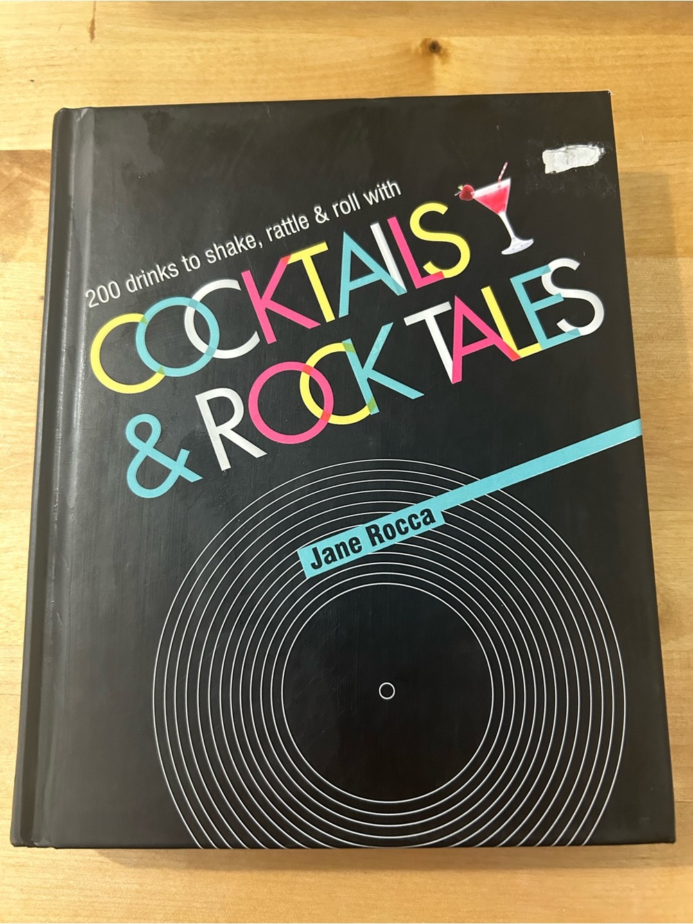 Cocktails & Rocktales by - Jane Rocca